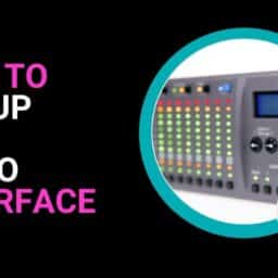 How to Set Up an Audio Interface: A Comprehensive Guide